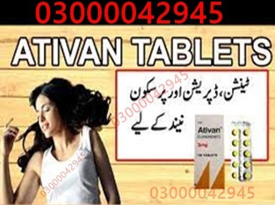 Ativan Tablet Price In Karachi #03000042945. All Pakistan - Office / Commercial