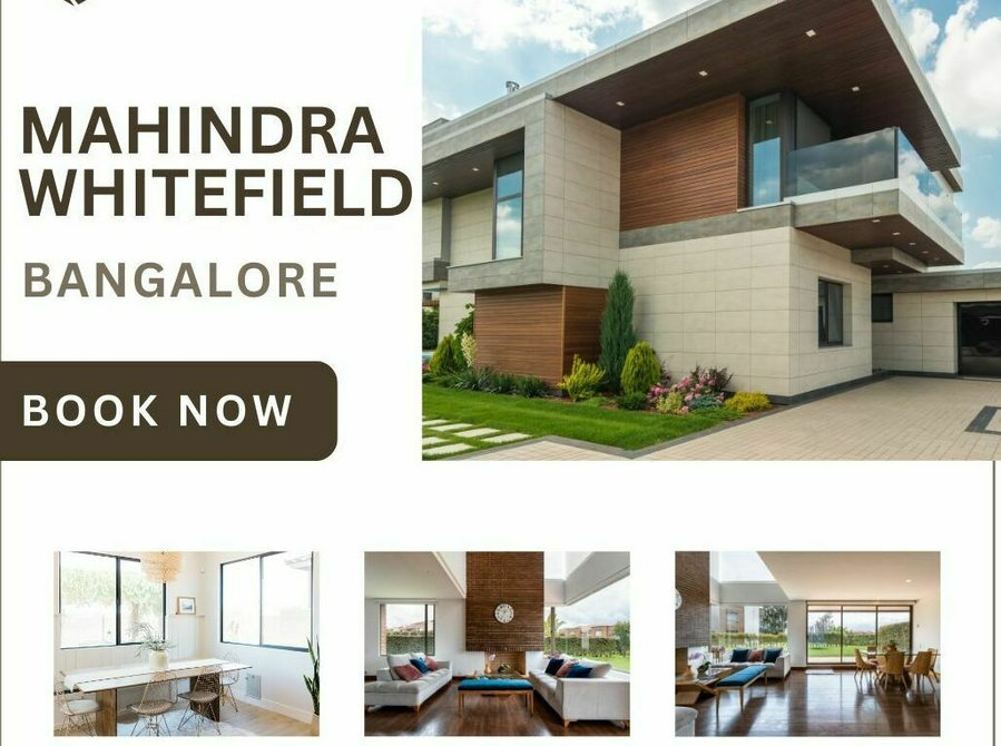 Mahindra Whitefield : Your Gateway To A Premier Lifestyle - Apartments